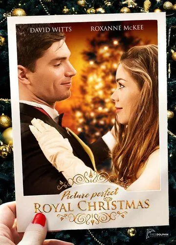 Постер: Идеальное королевское Рождество / Picture Perfect Royal Christmas (2020)