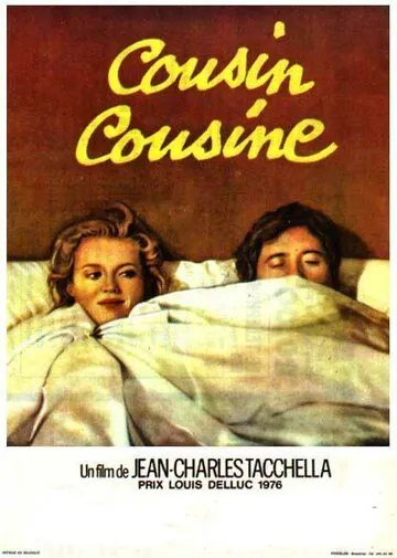 Постер: Кузен, кузина / Cousin cousine (1975)