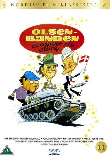 Постер: Операция начнется после полудня / Olsen-banden overgiver sig aldrig (1979)
