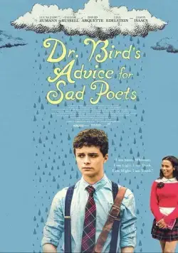 Постер: Советы доктора Бёрда для грустных поэтов / Dr. Bird's Advice for Sad Poets (2021)