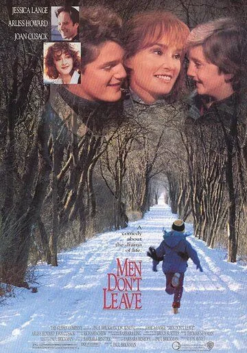 Постер: Мужчины не уходят / Men Don't Leave (1989)