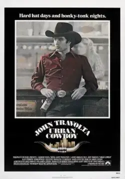 Постер: Городской ковбой / Urban Cowboy (1980)