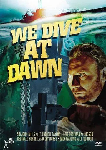 Постер: Погружаемся на рассвете / We Dive at Dawn (1943)