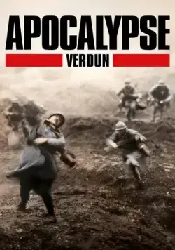 Постер: Апокалипсис Первой мировой: Верден (2016)