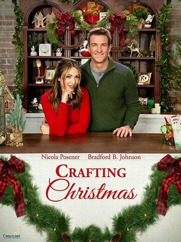 Постер: Чудеса на Рождество / A Crafty Christmas Romance (2020)