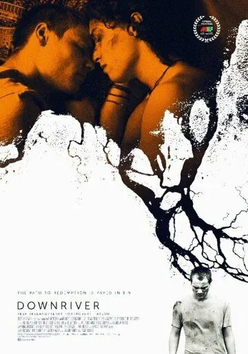 Постер: Вниз по реке / Downriver (2015)