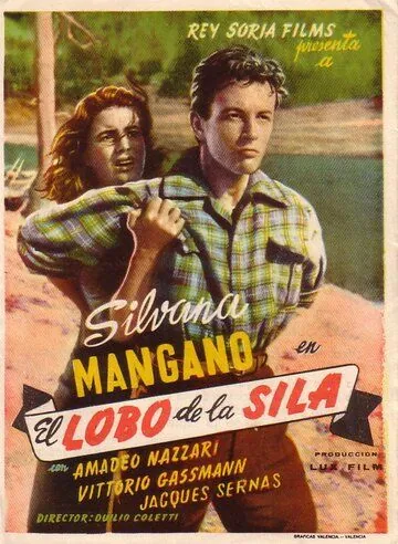 Постер: Волк из Силы / Il lupo della Sila (1949)