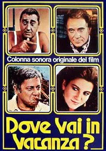 Постер: Куда ты едешь в отпуск? / Dove vai in vacanza? (1978)