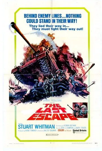 Постер: Последний побег / The Last Escape (1970)