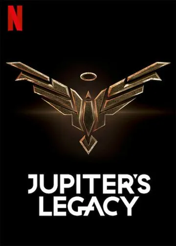 Постер: Наследие Юпитера / Jupiter's Legacy (2021)