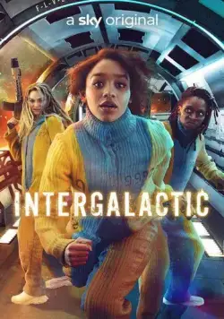Постер: Интергалактик (2021)