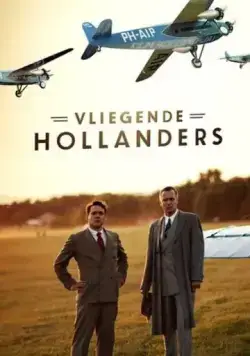 Постер: Летучие голландцы / Vliegende Hollanders (2020)