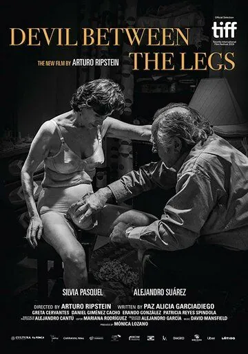 Постер: Дьявол между ног / El Diablo entre las Piernas (2019)