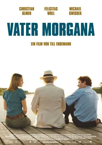 Постер: Фата-моргана / Vater Morgana (2010)