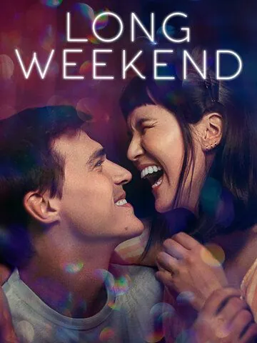 Постер: Длинный уик-энд / Long Weekend (2021)