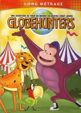 Постер: Вокруг света за 80 дней / Globehunters (2000)