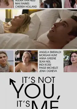 Постер: Дело не в тебе, дело во мне / It's Not You, It's Me (2021)