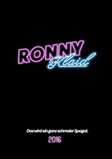 Постер: Ронни и Клайд / Ronny & Klaid (2018)