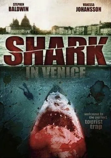 Постер: Акула в Венеции / Sharks in Venice (2008)