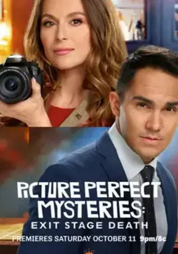 Постер: Идеальные преступления: Смерть за кулисами / Picture Perfect Mysteries: Exit, Stage Death (2020)