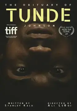 Постер: Некролог Тунде Джонсона / The Obituary of Tunde Johnson (2019)