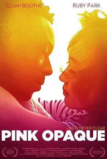 Постер: Розовый туман / Pink Opaque (2020)