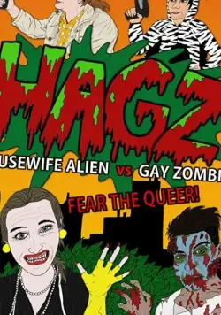 Постер: Домохозяйка пришелец против Гея зомби / Housewife Alien vs. Gay Zombie (2017)