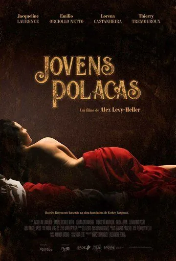 Постер: Молодые «полакас» / Jovens Polacas (2019)