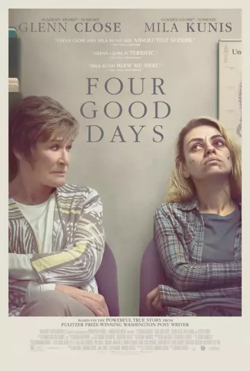 Постер: Четыре хороших дня / Four Good Days (2020)