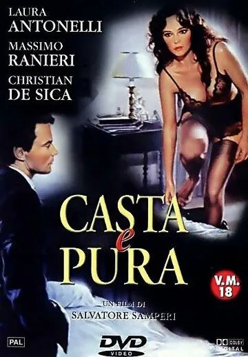 Постер: Чистая и целомудренная / Casta e pura (1981)