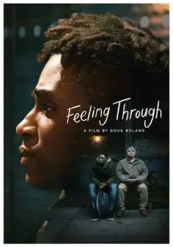 Постер: Прощупывание / Feeling Through (2020)