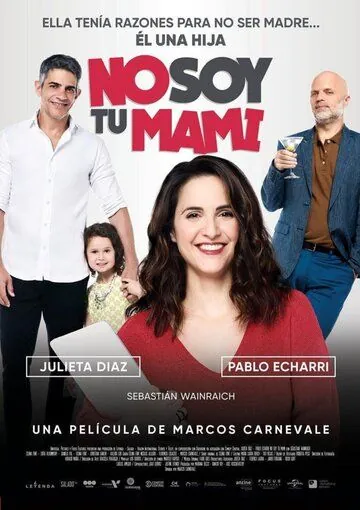 Постер: Я не твоя мама / No soy tu mami (2019)