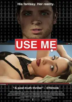 Постер: Используй меня / Use Me (2019)