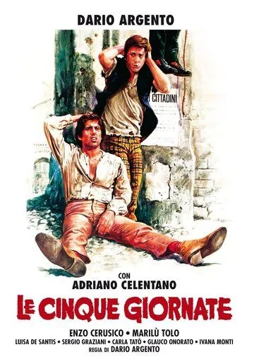 Постер: Пять дней / Le cinque giornate (1973)