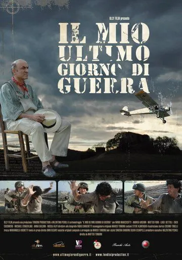 Постер: Мой последний день войны / Il mio ultimo giorno di guerra (2009)