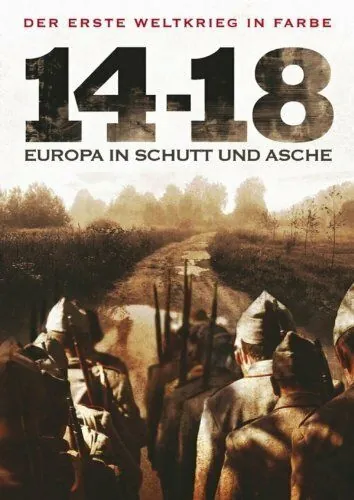 Постер: Война 14-18 годов. Шум и ярость / 14-18, le bruit et la fureur (2008)