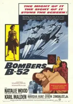 Постер: Бомбардировщики B-52 / Bombers B-52 (1957)