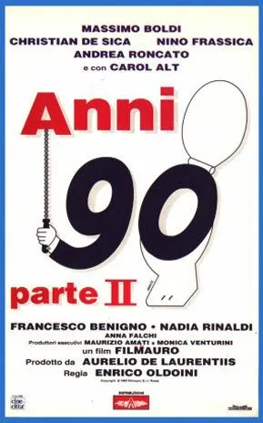 Постер: 90-е годы — часть II / Anni 90 - Parte II (1993)