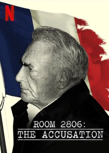 Постер: Гостиничный номер 2806: Обвинение / Room 2806: The Accusation (2020)