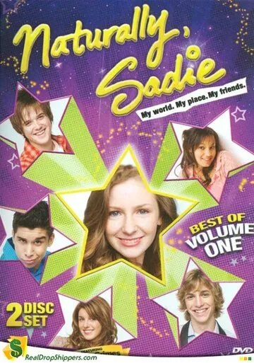 Постер: Естественно, Сэйди / Naturally, Sadie (2005)