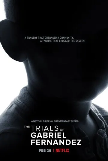 Постер: Кто убил Габриэля Фернандеса? / The Trials of Gabriel Fernandez (2020)