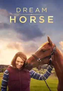 Постер: Лошадь мечты / Dream Horse (2020)