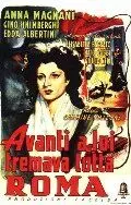 Постер: Перед ним дрожал весь Рим / Avanti a lui tremava tutta Roma (1946)