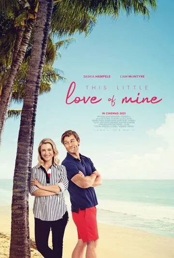 Постер: Моя маленькая влюбленность / This Little Love of Mine (2020)