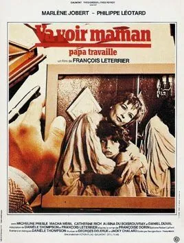 Постер: Навестим маму, папа работает / Va voir maman, papa travaille (1978)