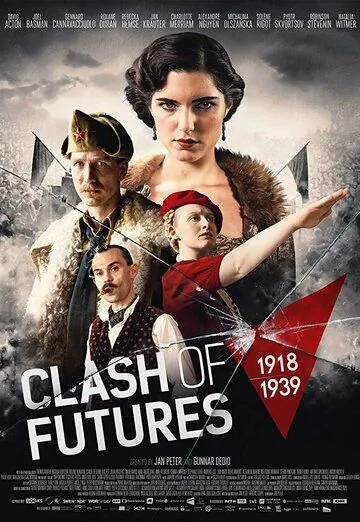 Постер: Война за мечту / 1918-1939: Broken Dreams of the Interwar Years (2018)