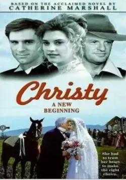 Постер: Кристи: Выбор сердца, Часть 2 / Christy: Choices of the Heart (2001)