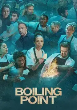 Постер: Точка кипения / Boiling Point (2023)
