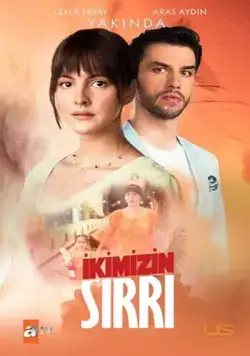 Постер: Наша тайна / Ikimizin Sirri (2021)