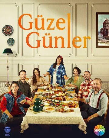 Постер: Прекрасные дни / Güzel Günler (2022)